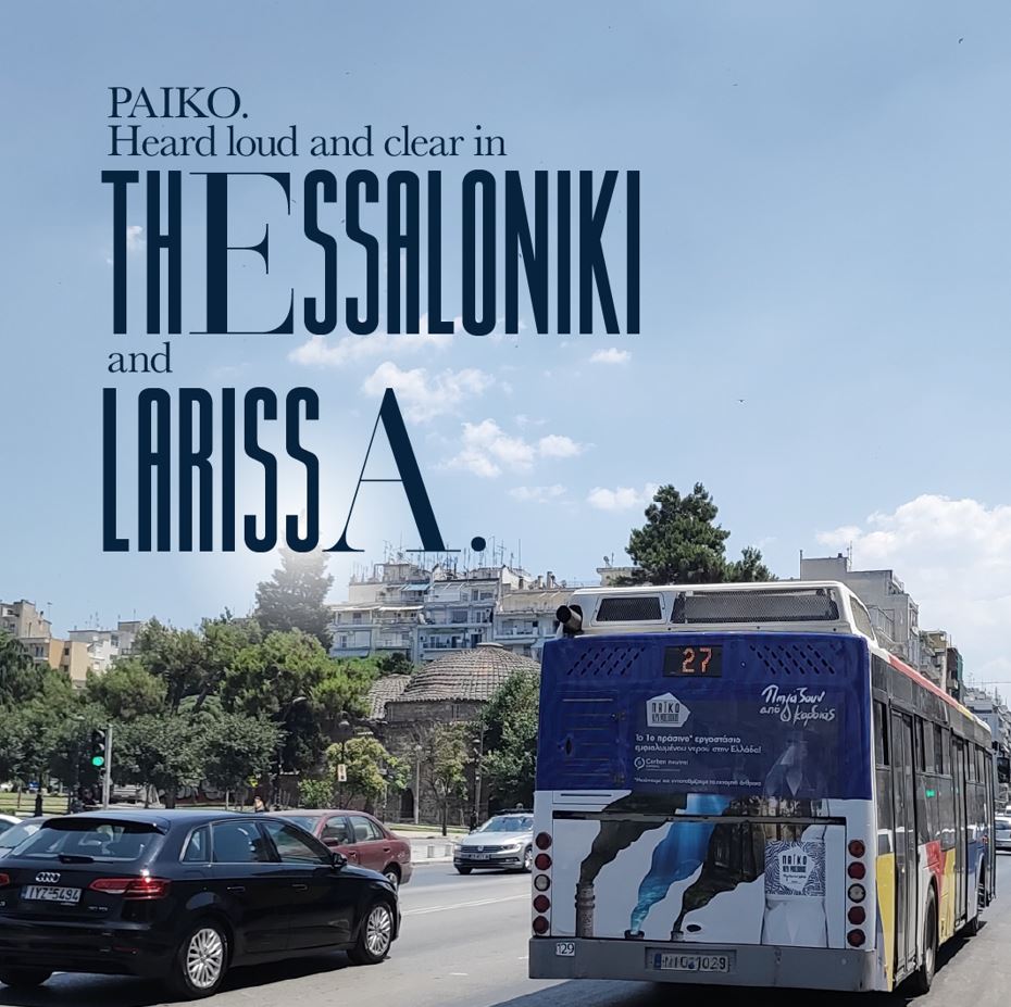 Paiko in Thessaloniki and in Larissa… is making waves!